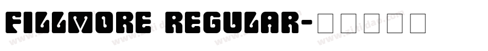 Fillmore Regular字体转换